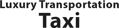 Luxury Transportation Taxi